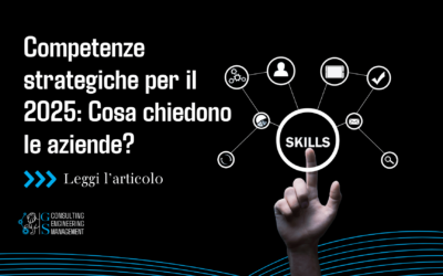 Competenze strategiche per il 2025: cosa cercano le aziende?